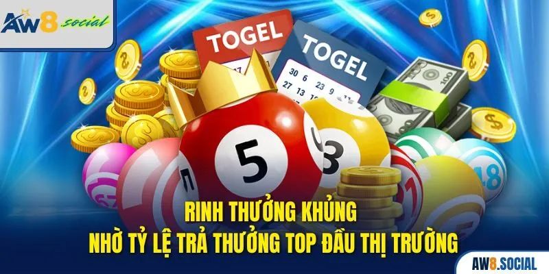 Xổ số aw8 2 Rinh thưởng khủng nhờ tỷ lệ trả thưởng top đầu thị trường